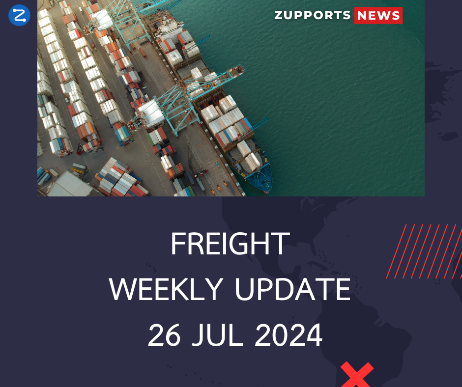 [Freight Weekly Update] 26 Jul 2024